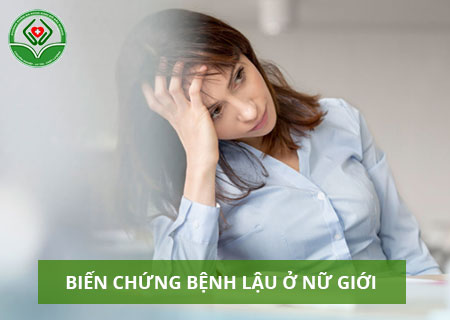 Các biến chứng của bệnh lậu ở nữ giới